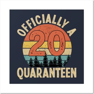 officially a quaranteen 20th birthday Posters and Art